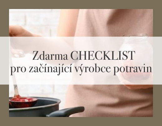 stáhněte si zdarma checklist Gabriely Olšanské pro začínající výrobce potravin